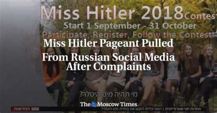 'Miss Hitler 2018' Pageant Pulled From Russian Social Media After Complaints