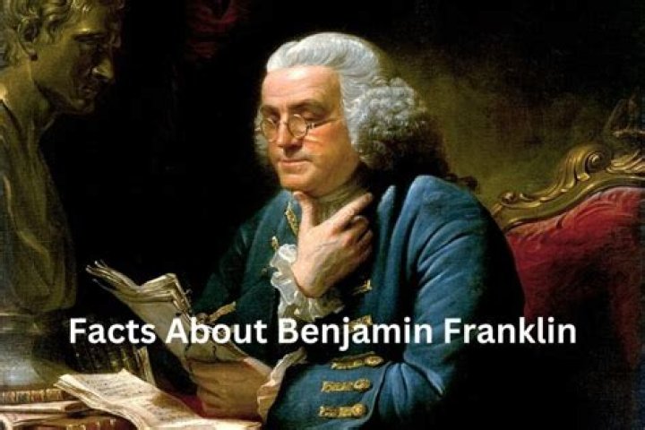 33 Benjamin Franklin Facts You Won't Learn From History Books