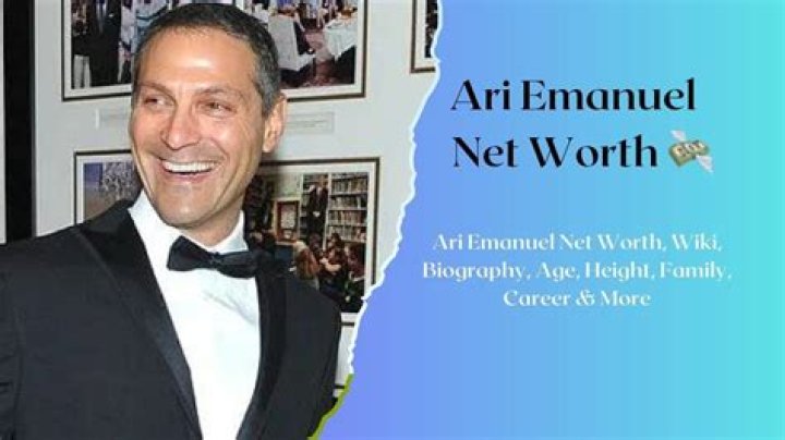 Ari Emanuel Biography, Age, Height, Wife, Net Worth, Family