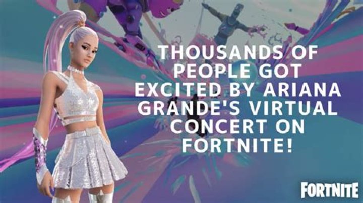 Ariana Grande to headline virtual Fortnite concert – Celebsgraphy