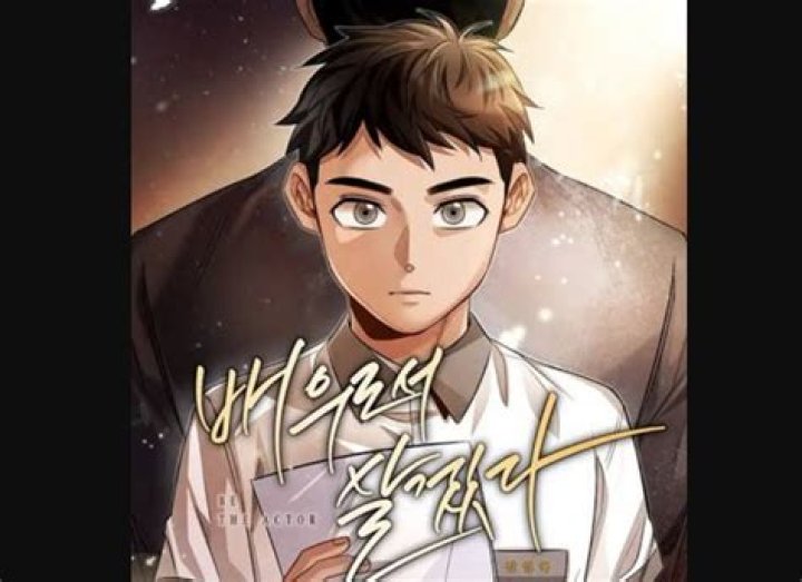 Be The Actor Chapter 60 Release Date, Spoiler, Recap, Countdown, Raw Scan, Where to Read & What to Expect