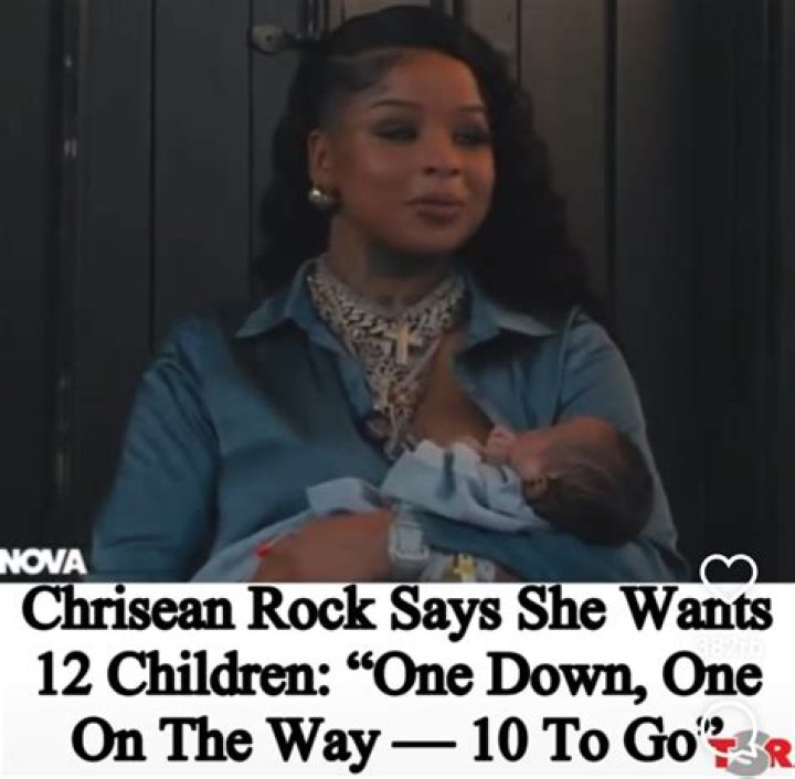Chrisean Rock Says She Wants A Big Family: "One Down, One On The Way, 10 To Go"