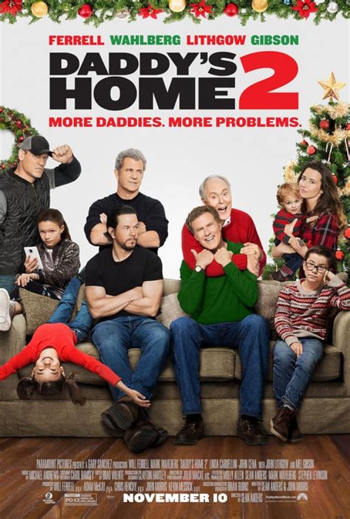 Daddy's Home 2 (2017 film) - Members profile, Facts, Wiki, Achievements, Net worth 2024 (updated)