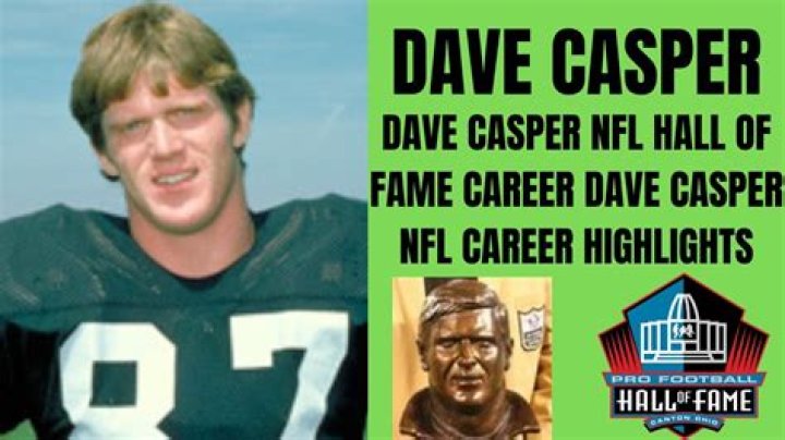 Dave Casper (Football Player) - Age, Birthday, Bio, Facts, Family, Net Worth, Height & More