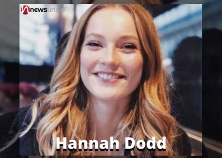 Hannah Dodd Wiki, Biography, Age, Boyfriend, Net Worth, Height, Parents, Ethnicity, Family & More