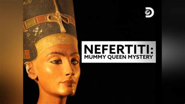 Has The Lost Mummy Of Queen Nefertiti Been Found At Last?