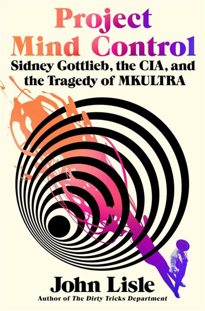 MK-Ultra, The Disturbing CIA Project To Master Mind-Control