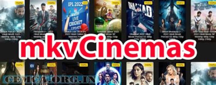 MKVCinemas: Your Ultimate Guide to Movie Streaming