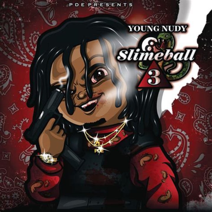 Stream Young Nudy's "Slimeball 3" Project