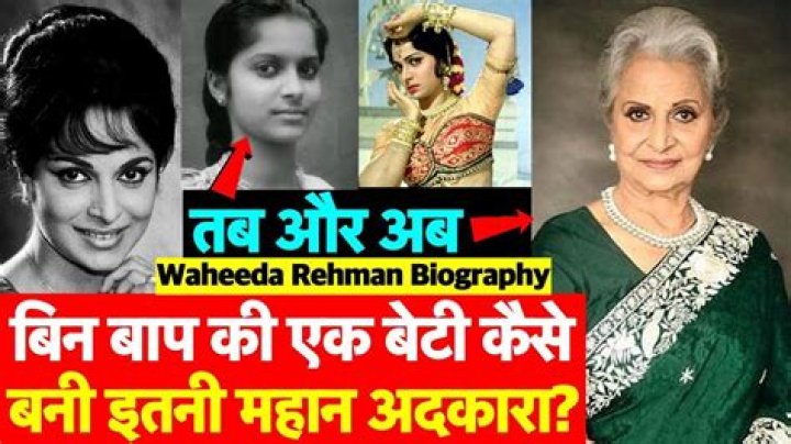 Waheeda Rehman Biography, Age, Height, Husband, Net Worth, Family