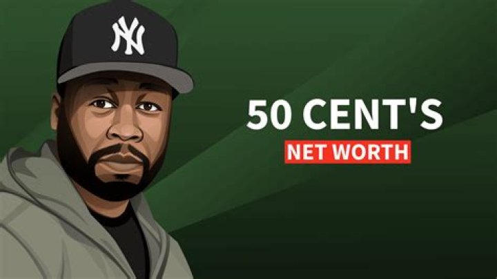 What is 50 Cent’s net worth?