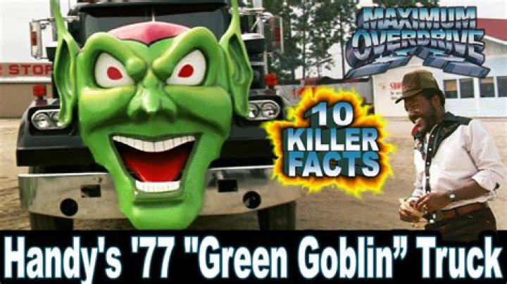 Where is the Green Goblin truck now? – Celebrity.fm – #1 Official Stars, Business & People Network, Wiki, Success story, Biography & Quotes