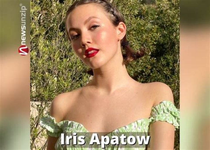 Who is Iris Apatow? Wiki, Biography, Boyfriend, College, Parents, Ethnicity, Height, Age, Net worth & More