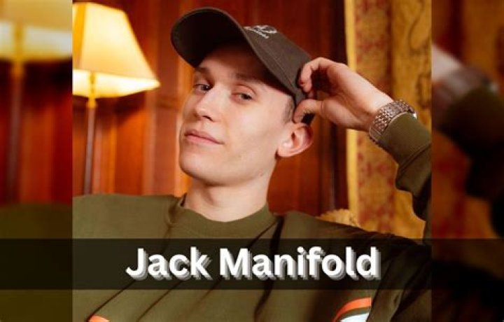 Who is Jack Manifold? Wiki, Age, Height, Girlfriend, Family, Net Worth, Biodata & More