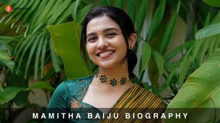 Who is Mamitha Baiju? Wiki, Biography, Age, Family, Movies & More