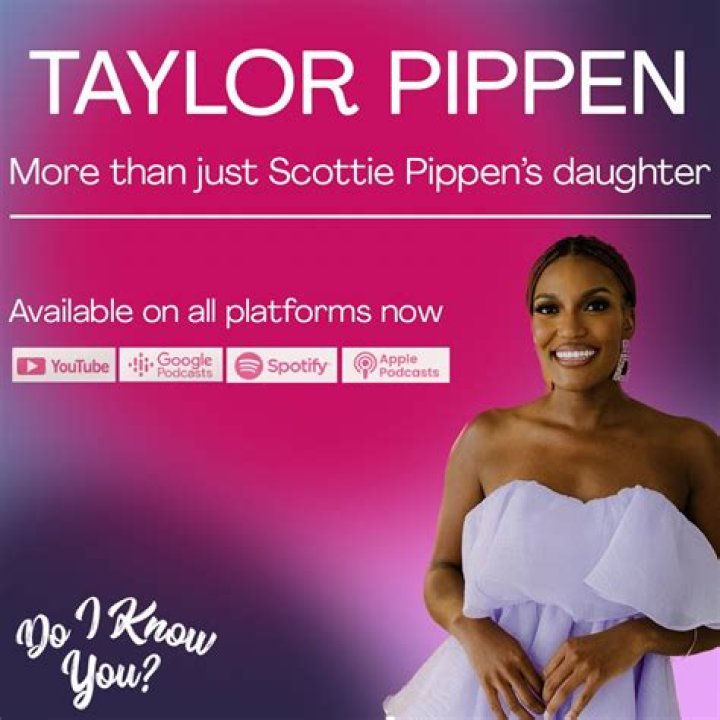 Who is Taylor Pippen? Wiki, Bio & Facts About Scottie Pippen's Daughter